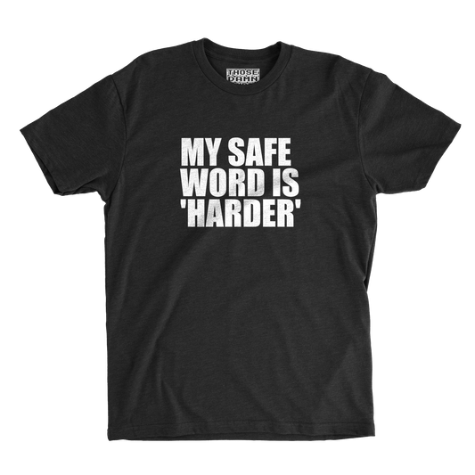 SAFE WORD HARDER