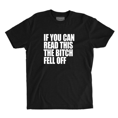 Bitch Fell Off