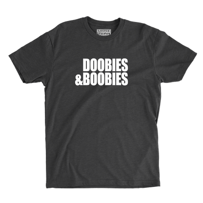 Doobies & Boobies
