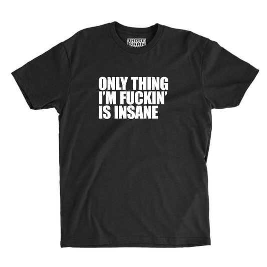 Fukn Insane
