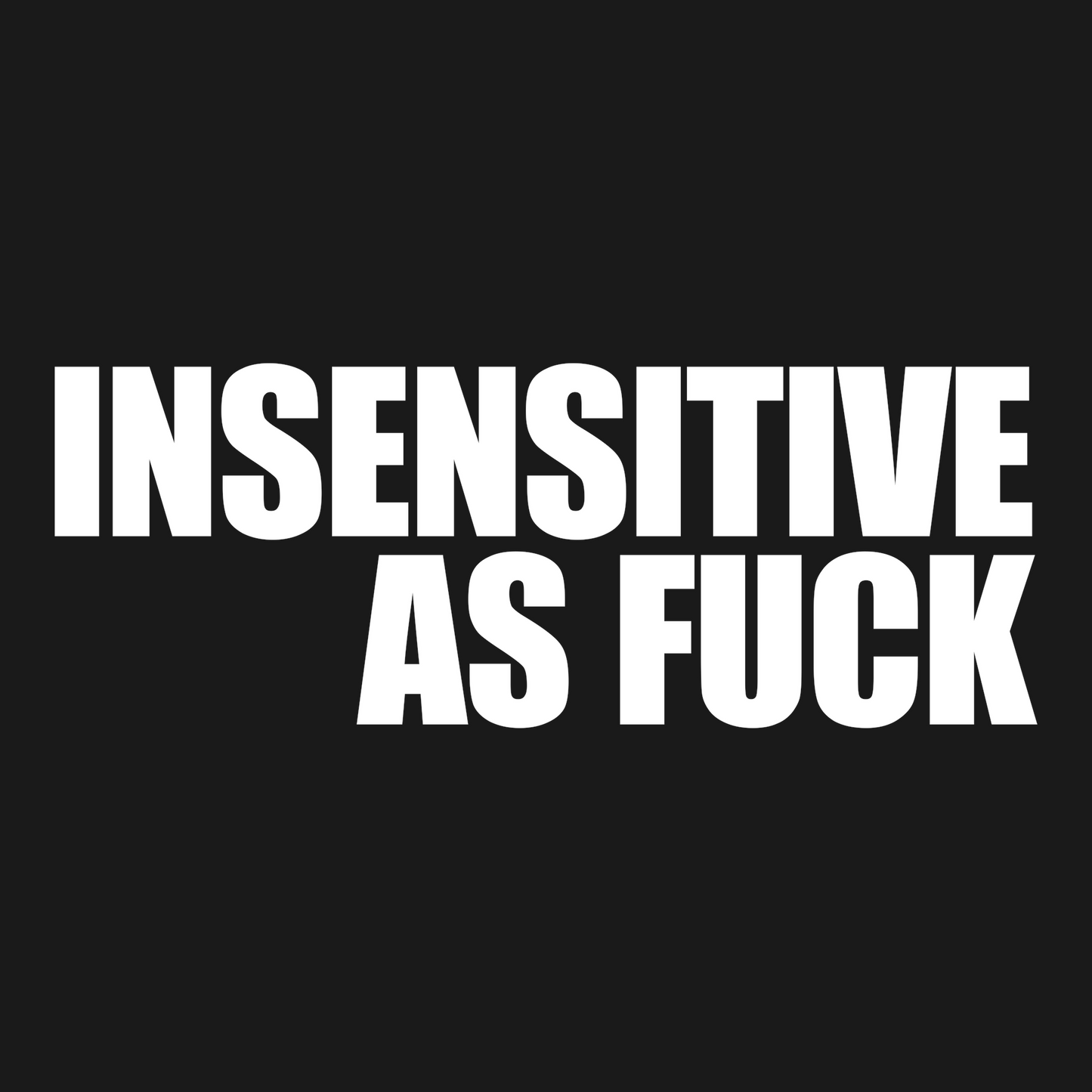 Insensitive AF