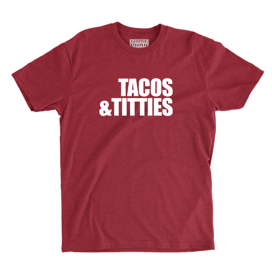 Tacos & Titties