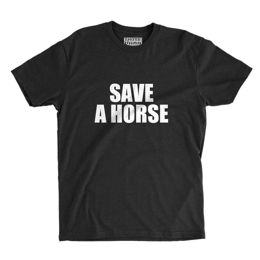SAVE A HORSE